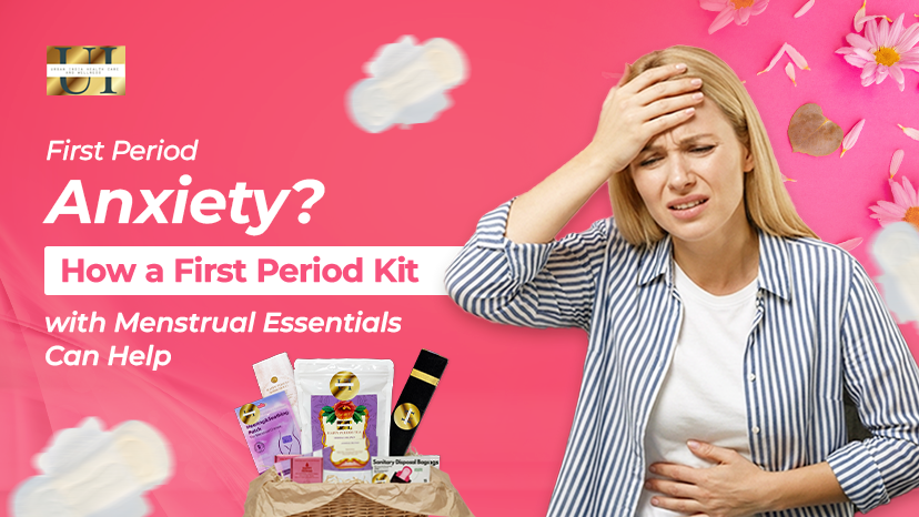 First Period Anxiety? How a First Period Kit with Menstrual Essentials Can Help